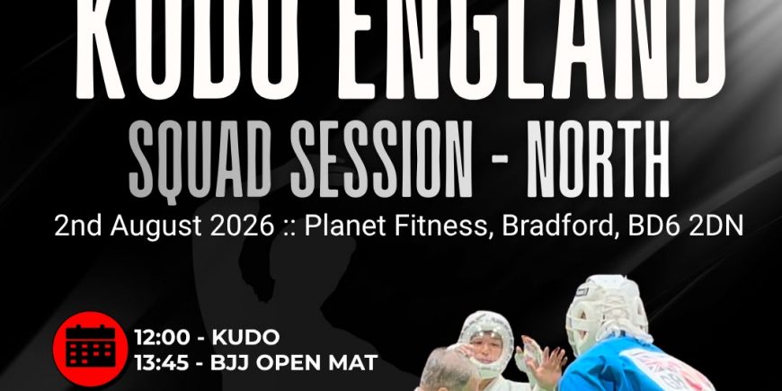 Kudo England North Squad Session in Bradford – Open to All Martial Arts Clubs